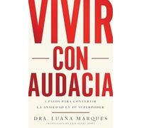 Luana Marques Bold Move \ Vivir Con Audacia (Tascabile)