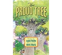 Luane Roche The Proud Tree (Tascabile)