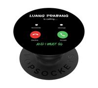 Luang Prabang chiama e devo andare in viaggio in Laos PopSockets PopGrip Adesivo