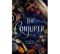 Luanne G. Smith The Conjurer (Tascabile) Vine Witch
