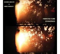 Lubelski, Samara & Bassett, Marcia - Morning Flare Symmetries