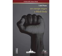 Lubi Prates Un Cuerpo Negro (Tascabile) Colección Museo Salvaje