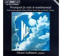 Lubimov/Rabinovitch/Part/Pelec - Pourquoi Je Suis Sentimental