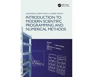 Lubos Brieda Jo Introduction to Modern Scientific Programming and Nu (Tascabile)