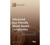 Lubos Kristak Roman Reh Pe Advanced Eco-friendly Wood-Based C (Copertina rigida)