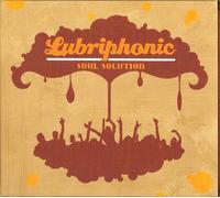 Lubriphonic - Soul Solution