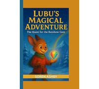 LUBU'S MAGICAL ADVENTURE: The quest for the rainbow gem