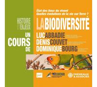 Luc Abbadie/Denis Couvet/Dominique Bourg La Biodiversité Histoire Et Enjeux (CD)