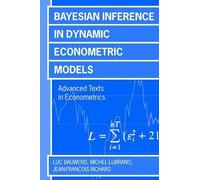 Luc Bauwens Michel Lubrano Jean-F Bayesian Inference in Dynamic Eco (Tascabile)