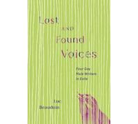 Luc Beaudoin Lost and Found Voices (Copertina rigida)