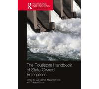 Luc Bernier The Routledge Handbook of State-Owned Enterprises (Tascabile)