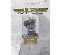 Luc Braeuer German U-boat Ace Carl Emmermann (Copertina rigida)