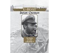 Luc Braeuer German U-Boat Ace Peter Cremer (Copertina rigida)