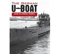 Luc Braeuer The German U-Boat Base at Lorient France: August (Copertina rigida)