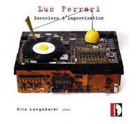 Luc Ferrari Luc Ferrari: Exercises D'improvisation (CD) Album