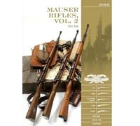 Luc Guillou – Mauser: Fucili 1918–1945 – Vol. 2 – Copertina rigida