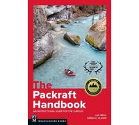Luc Mehl The Packraft Handbook (Tascabile)