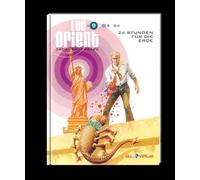 Luc Orient 9: 24 Stunden für die Erde