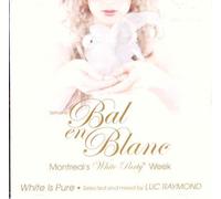 Luc Raymond - White Is Pure/Bal en Blanc