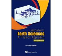 Luc Thomas Ikel Introduction To Earth Sciences: A Physics App (Copertina rigida)