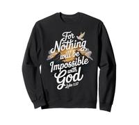 Luca 1:37 Impossibile con Dio Versetto Religioso Cristiano Felpa
