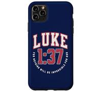 Luca 1:37 Perché nulla sarà impossibile per Dio cattolico Custodia per iPhone 11 Pro Max