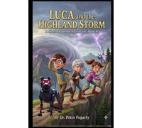 Luca And The Highland Storm: A Sherlock Junior Adventure (Book 8)