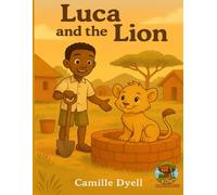 Luca and the Lion: An A to Z Clubhouse Adventure