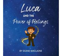 Luca and the Power of Feelings
