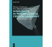 Luca Bindi Highlights in Mineralogical Crystallography (Copertina rigida)