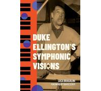 Luca Bragalini Duke Ellington's Symphonic Visions (Copertina rigida)