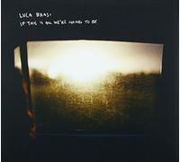 Luca Brasi - If This Is All We'Re