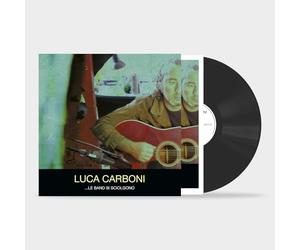 Luca Carboni - ...Le Band Si Sciolgono (180gr Black-Autografato)