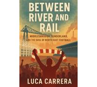 Luca Carrera Between River and Rail (Tascabile)