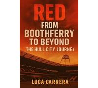 Luca Carrera Red From Boothferry to Beyond (Tascabile)