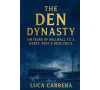 Luca Carrera The Den Dynasty (Tascabile)