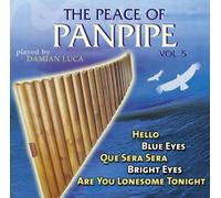 Luca,Damian - The Peace of Panpipe Vol.5