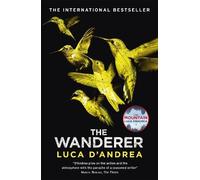 Luca D'Andrea The Wanderer (Tascabile)