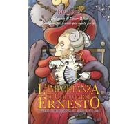Luca Debus L'importanza di chiamarsi Ernesto (Tascabile)