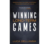 Luca Dellanna Winning Long-Term Games (Tascabile)