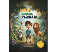 Luca e os Amigos da Floresta: Uma Aventura para Colorir!
