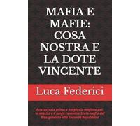 Luca Federici Mafia E Mafie (Tascabile)
