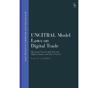 Luca G Castellani UNCITRAL Model Laws on Digital Trade (Copertina rigida)