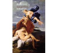 Luca Giordano. His life and works - [Artem]