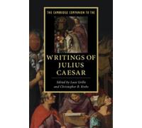 Luca Grillo The Cambridge Companion to the Writings of Julius (Copertina rigida)