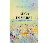 Luca in versi: Un viaggio verso il Natale