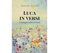Luca in versi: Un viaggio verso il Natale