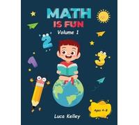Luca Kelley Math is Fun (Tascabile)