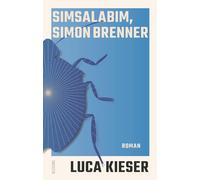 Luca Kieser Simsalabim, Simon Brenner: Roman (Tascabile)