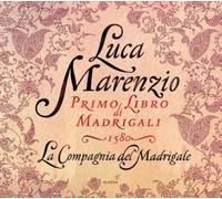 Luca Marenzio Luca Marenzio: Primo Libro Di Madrigali 1580 Album Digipak